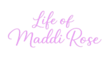 Life of Maddi Rose